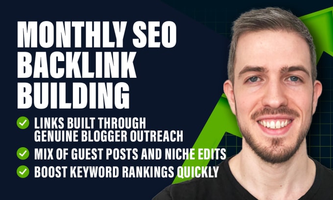 Monthly SEO Backlink Building via Blogger Outreach Services